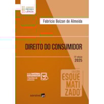 COLEÇÃO ESQUEMATIZADO - DIREITO DO CONSUMIDOR - 13ª EDIÇÃO 2025