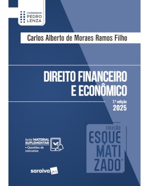 COLEÇÃO ESQUEMATIZADO - DIREITO FINANCEIRO E ECONÔMICO - 7ª EDIÇÃO 2025