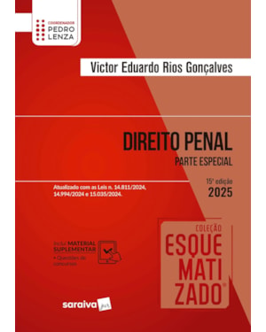 COLEÇÃO ESQUEMATIZADO - DIREITO PENAL - PARTE ESPECIAL - 15ª EDIÇÃO 2025