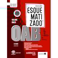 COLEÇÃO ESQUEMATIZADO - OAB 1ª FASE - VOLUME ÚNICO - 12ª EDIÇÃO 2025