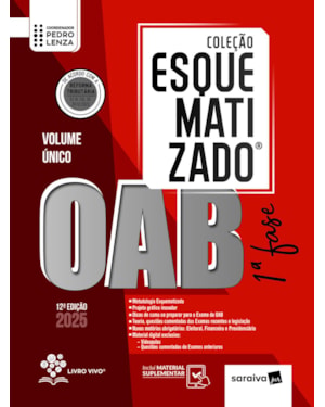 COLEÇÃO ESQUEMATIZADO - OAB 1ª FASE - VOLUME ÚNICO - 12ª EDIÇÃO 2025