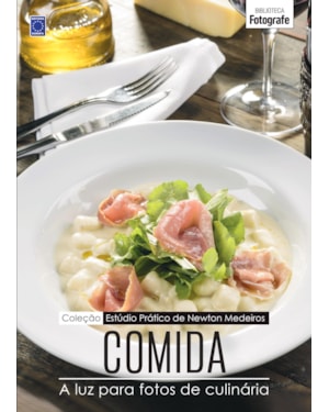 COLEÇÃO ESTÚDIO PRÁTICO DE NEWTON MEDEIROS: COMIDA