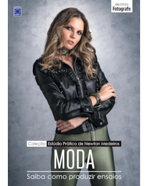 COLEÇÃO ESTÚDIO PRÁTICO DE NEWTON MEDEIROS: MODA