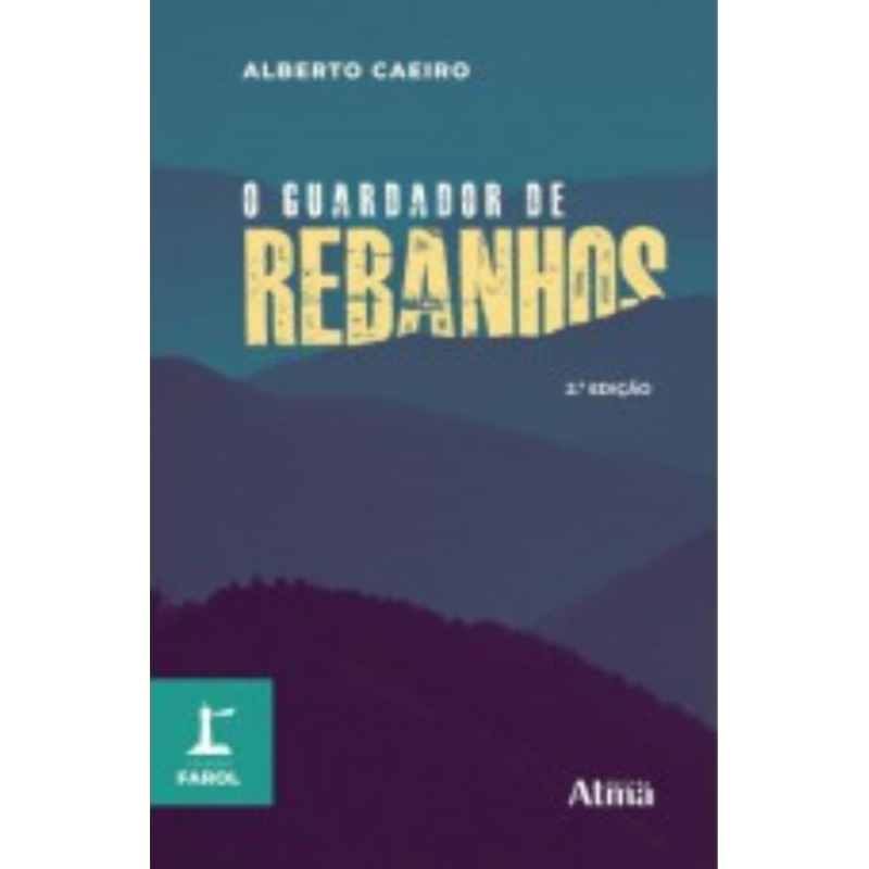 Coleção farol - O guardador de rebanhos