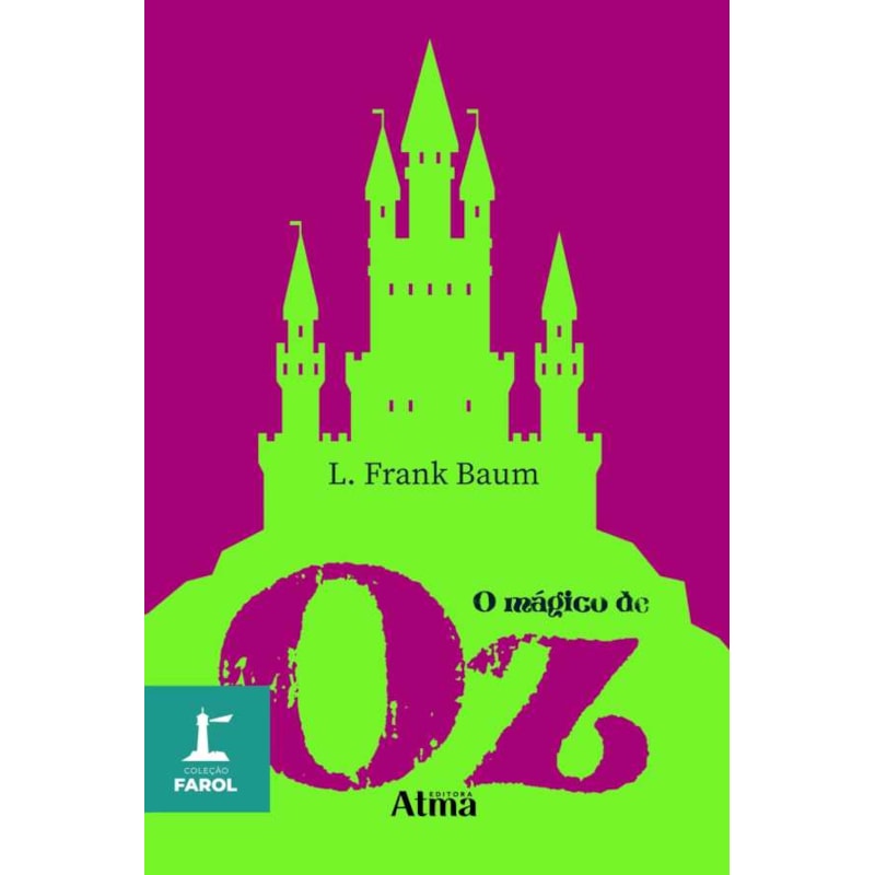 Coleção farol - O mágico de oz