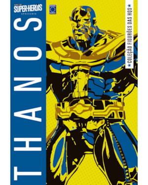 COLEÇÃO FIGURÕES DAS HQS - THANOS