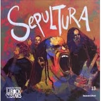COLEÇÃO FOLHA ROCK STARS - SEPULTURA