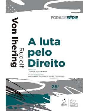 COLEÇÃO FORA DE SÉRIE - A LUTA PELO DIREITO - 25ª EDIÇÃO 2017