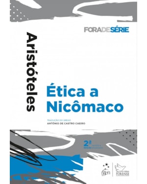 COLEÇÃO FORA DE SÉRIE - ÉTICA A NICÔMACO - 2ª EDIÇÃO 2017