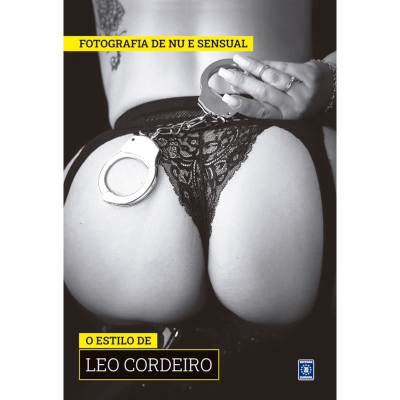 COLEÇÃO FOTOGRAFIA DE NU E SENSUAL (TEMPORADA 2) - O ESTILO DE LEO CORDEIRO