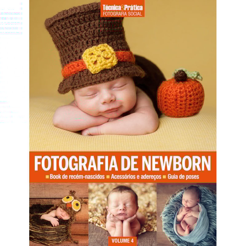 COLEÇÃO FOTOGRAFIA SOCIAL VOL 4: FOTOGRAFIA DE NEWBORN