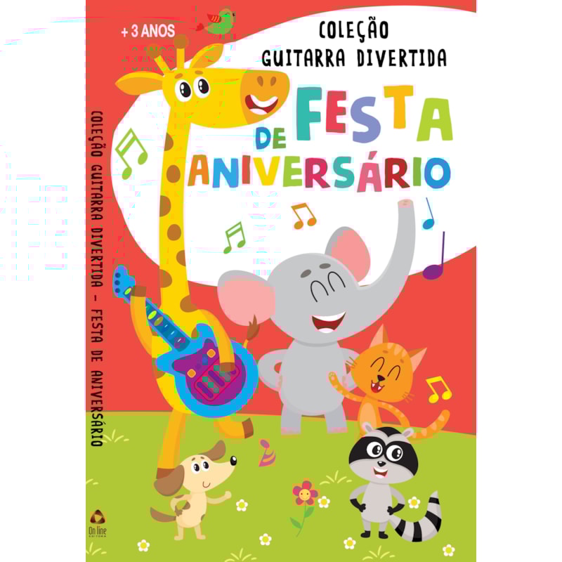 COLEÇÃO GUITARRA DIVERTIDA - FESTA DE ANIVERSÁRIO "LIVRO SONORO"