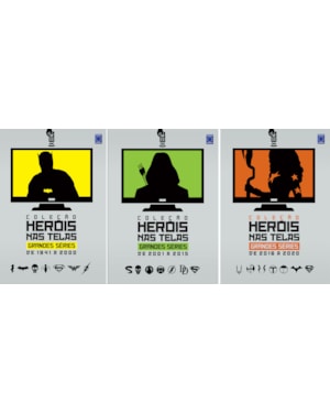 COLEÇÃO HERÓIS NAS TELAS - GRANDES SÉRIES (3 VOLUMES)