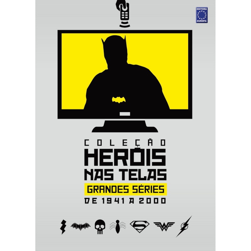 COLEÇÃO HERÓIS NAS TELAS - GRANDES SÉRIES DE 1941 A 2000
