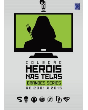 COLEÇÃO HERÓIS NAS TELAS - GRANDES SÉRIES DE 2001 A 2015