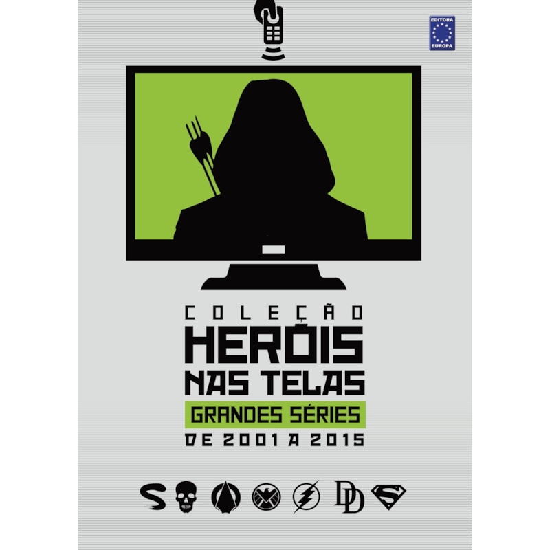 COLEÇÃO HERÓIS NAS TELAS - GRANDES SÉRIES DE 2001 A 2015