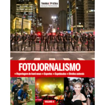 COLEÇÃO INICIAÇÃO PROFISSIONAL VOL 4: FOTOJORNALISMO