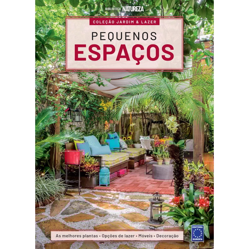 COLEÇÃO JARDIM & LAZER - EDIÇÃO 2 - PEQUENOS ESPAÇOS