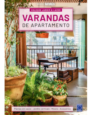 COLEÇÃO JARDIM & LAZER - EDIÇÃO 6 - VARANDAS DE APARTAMENTO