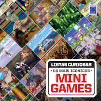 COLEÇÃO LISTAS CURIOSAS - OS MAIS ICÔNICOS MINI GAMES