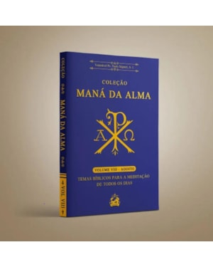 COLEÇÃO MANA DA ALMA: (VOLUME 8: AGOSTO)