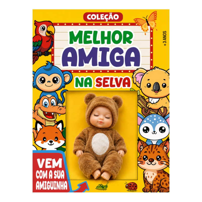 COLEÇÃO MELHOR AMIGA - NA SELVA