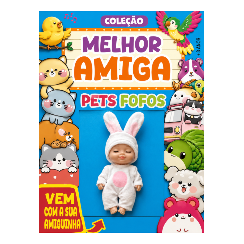 COLEÇÃO MELHOR AMIGA - PETS FOFOS