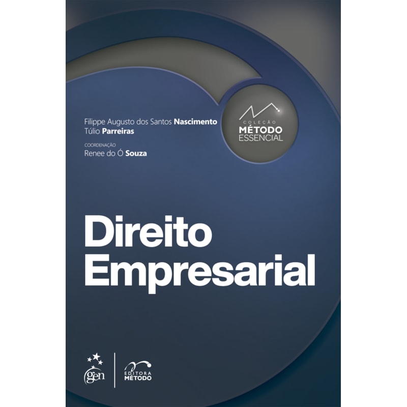 COLEÇÃO MÉTODO ESSENCIAL - DIREITO EMPRESARIAL - 1ª EDIÇÃO 2022