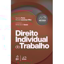 COLEÇÃO MÉTODO ESSENCIAL - DIREITO INDIVIDUAL DO TRABALHO - 1ª EDIÇÃO 2022