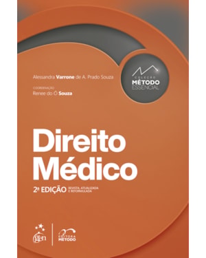 COLEÇÃO MÉTODO ESSENCIAL - DIREITO MÉDICO - 2ª EDIÇÃO 2022