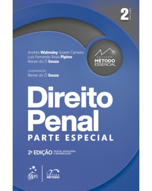 COLEÇÃO MÉTODO ESSENCIAL - DIREITO PENAL - PARTE ESPECIAL - VOL. 2 - 2ª EDIÇÃO 2023