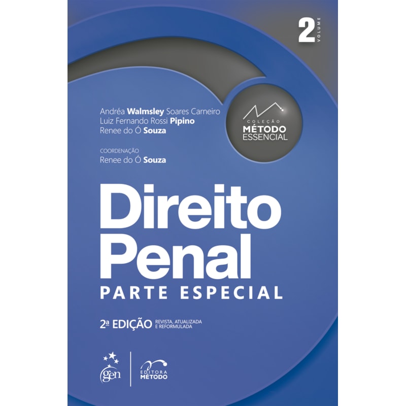 COLEÇÃO MÉTODO ESSENCIAL - DIREITO PENAL - PARTE ESPECIAL - VOL. 2 - 2ª EDIÇÃO 2023