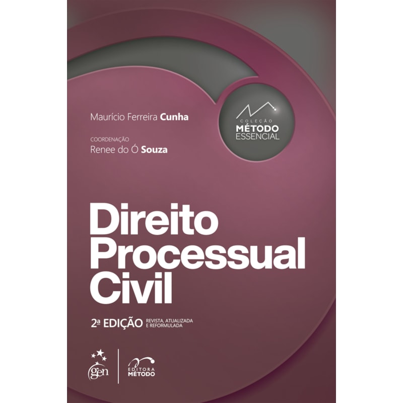 COLEÇÃO MÉTODO ESSENCIAL - DIREITO PROCESSUAL CIVIL - 2ª EDIÇÃO 2022