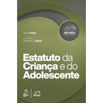 COLEÇÃO MÉTODO ESSENCIAL - ESTATUTO DA CRIANÇA E DO ADOLESCENTE - 1ª EDIÇÃO 2022