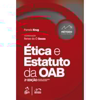 COLEÇÃO MÉTODO ESSENCIAL - ÉTICA E ESTATUTO DA OAB - 2ª EDIÇÃO 2022