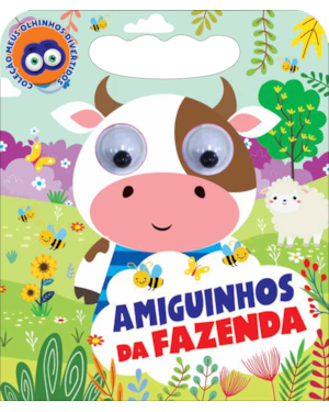 COLEÇÃO MEUS OLHINHOS DIVERTIDOS - AMIGUINHOS DA FAZENDA