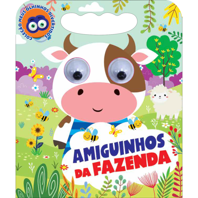 COLEÇÃO MEUS OLHINHOS DIVERTIDOS - AMIGUINHOS DA FAZENDA