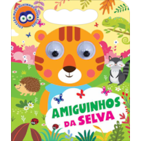 COLEÇÃO MEUS OLHINHOS DIVERTIDOS - AMIGUINHOS DA SELVA