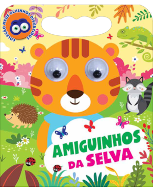 COLEÇÃO MEUS OLHINHOS DIVERTIDOS - AMIGUINHOS DA SELVA