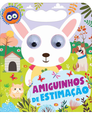 COLEÇÃO MEUS OLHINHOS DIVERTIDOS - AMIGUINHOS DE ESTIMAÇÃO