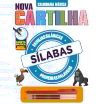 COLEÇÃO NOVA CARTILHA DE CALIGRAFIA - ALFABETIZAÇÃO EM CONSTRUÇÃO - FAMÍLIAS SILÁBICAS