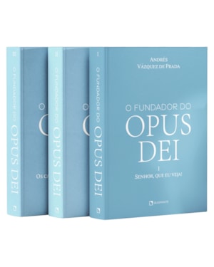 COLEÇÃO O FUNDADOR DO OPUS DEI