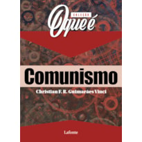 COLEÇÃO O QUE É - COMUNISMO