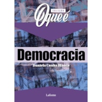 COLEÇÃO O QUE É DEMOCRACIA