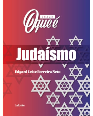 COLEÇÃO O QUE É - JUDAÍSMO