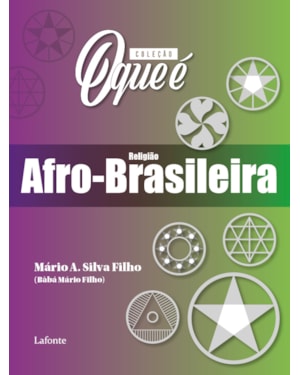 Coleção O Que É - Religião Afro- Brasileira