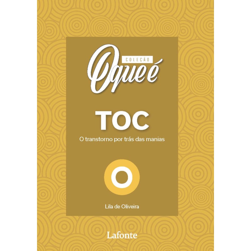 Coleção O Que É Saúde Mental : Toc
