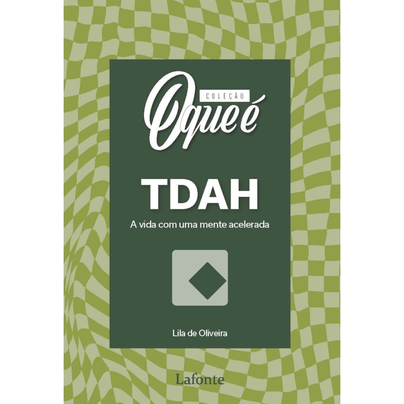 Coleção O que é TDAH