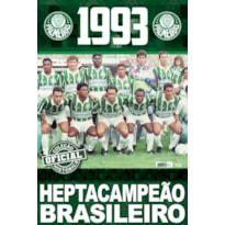 COLEÇÃO OFICIAL HISTÓRICA PALMEIRAS EDIÇÃO 12 - PÔSTER BRASILEIRO 1993