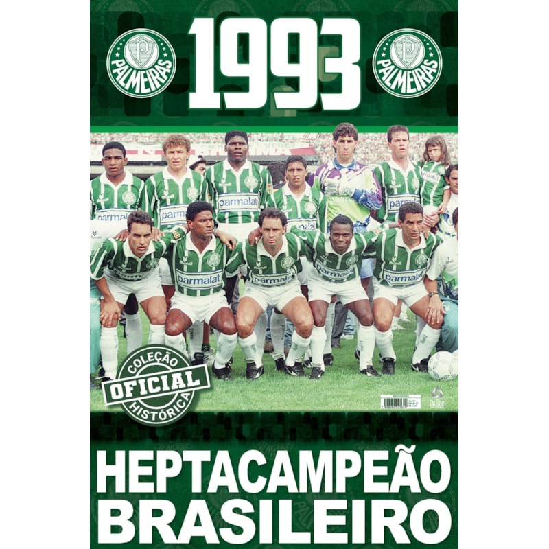 COLEÇÃO OFICIAL HISTÓRICA PALMEIRAS EDIÇÃO 12 - PÔSTER BRASILEIRO 1993